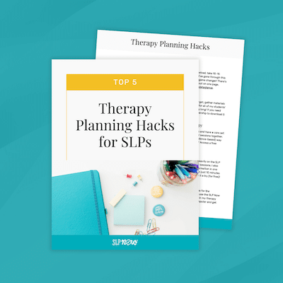 3. Therapy Planning Hacks for SLPs